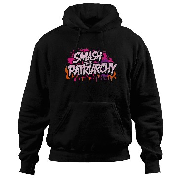Discover Smash The Patriarchy - International Womens Day Hoodies
