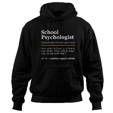 Discover School Psychologist noun Hoodies
