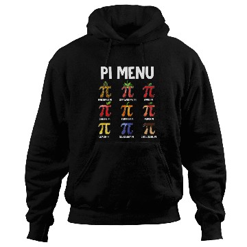 Discover Pi Day 2025 Pi Menu Be Irrational Funny Student Ge Hoodies