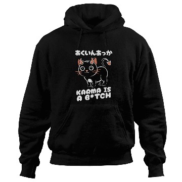 Discover Karma is a B*tch Funny Japanese Proverb Devil Cat Hoodies
