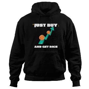 Discover Just Buy Bitcoin Hoodies