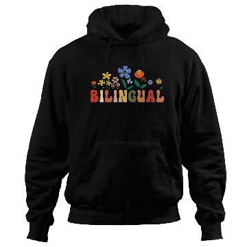 Discover Bilingual Spanish Teacher Bilingual y preciosa Hoodies