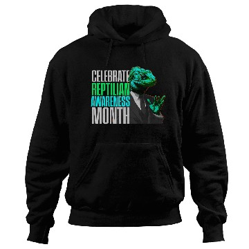 Discover Reptilian Awareness Month Lizard People Hoodies