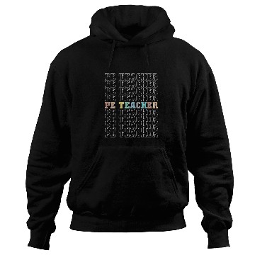 Discover PE Teacher Physical Education Back To School Hoodies