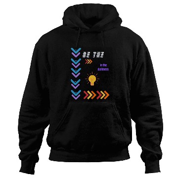 Discover BE THE light in the Hoodies