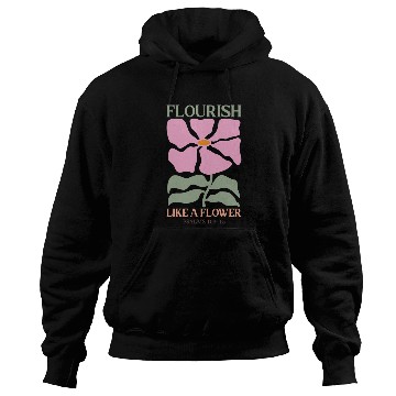 Discover Christian Flourish like a flower Hoodies