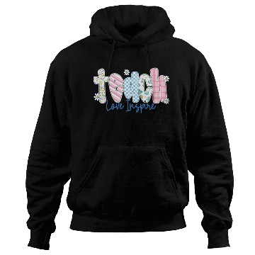 Discover Preppy Teacher Teach Love Inspire Hoodies