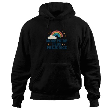 Discover More Pride Less Prejudice Rainbow Pride Month LGBT Hoodies