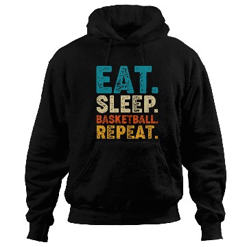 Discover Eat Sleep Basketball Repeat Retro Vintage Hoodies