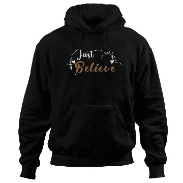Discover Just Believe Original Brown Hoodies