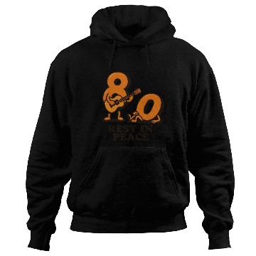Discover Rest in peace 80s Hoodies