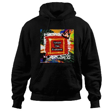 Discover Trust The Process Graffiti Art Design Hoodies