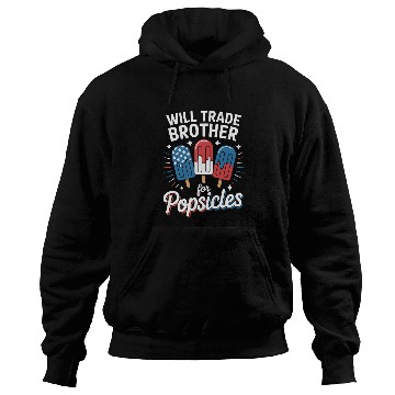 Discover Trade Brother for Popsicles Independence Day 4th Hoodies