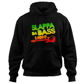 Discover Slappa Da Bass Mon! Hoodies