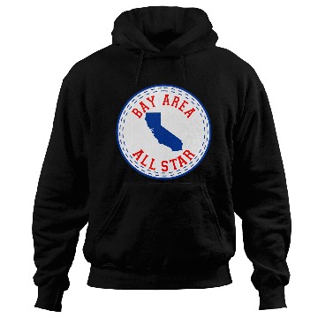 Discover Bay Area All Star Hoodies