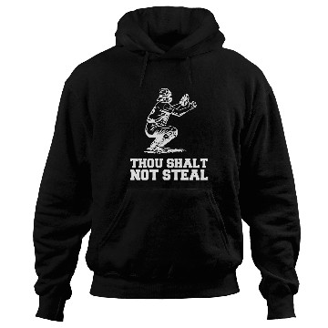 Discover Thou Shalt Not Steal Baseball Catcher Joke Hoodies
