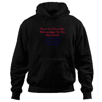 Discover Don't Let Them Put Fibromyalgia On The Back She... Hoodies