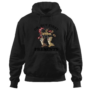 Discover Disneys Christmas Chip Dale Ok But First Presents Hoodies