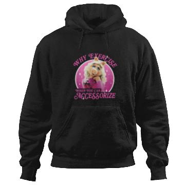 Discover Disney The Muppets Miss Piggy Why Exercise Accessorize Hoodies
