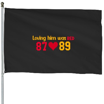 Discover Loving Him Was RED taylorr Swift x Travis Kelce House Flags