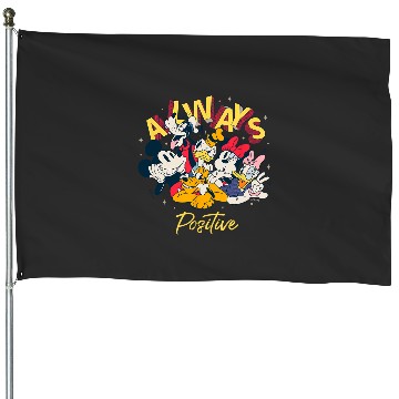 Discover Disney Mickey and Friends Always Positive House Flags