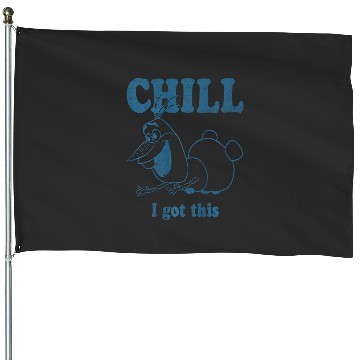 Discover disney frozenss Olaf Chill I Got This Portrait Premium House Flags