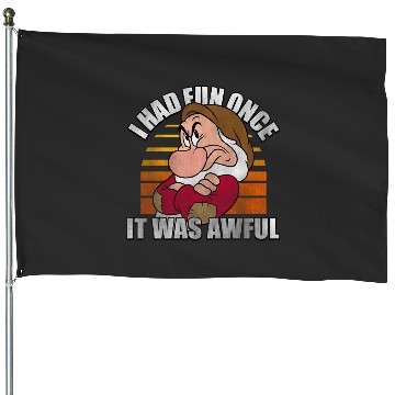 Discover Disney Snow White Grumpy I Had Fun Once It Was Awful House Flags
