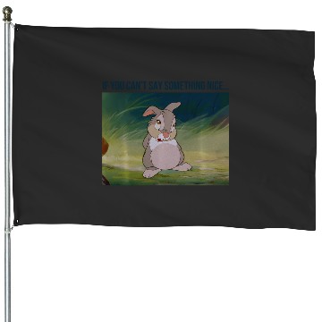 Discover Disney Bambi Thumper If You Can'T Say Something Nice House Flags