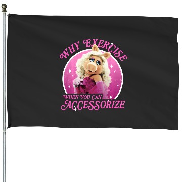 Discover Disney The Muppets Miss Piggy Why Exercise Accessorize House Flags