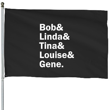 Discover Funny Names X BobS Burgers House Flags