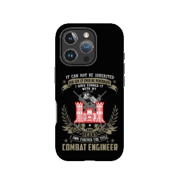 Discover It Cannot Be Inherited | Purchased Combat Engineer IPhone Cases