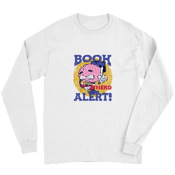 Discover Book Nerd Alert Brain Reader Bookworm World Book Day Long Sleeves