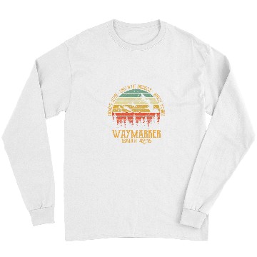 Discover Waymaker Promise Keeper Miracle Worker Christian Bible Verse 3 Long Sleeves