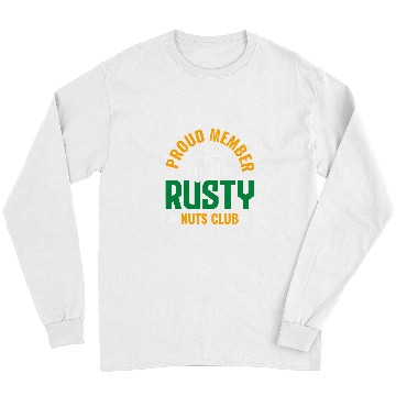 Discover Rusty Nuts Club Scrapyard Junkyard Scrapper Long Sleeves