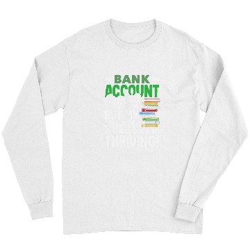 Discover Bank Account Crying Books Thriving Book Lover Long Sleeves