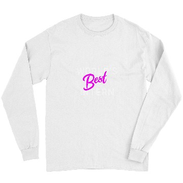 Discover Worlds bests Intern Internship Appreciation Long Sleeves