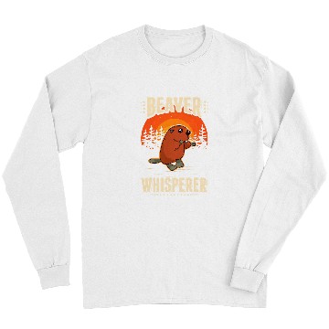 Discover Beaver Whisperer 6 Long Sleeves