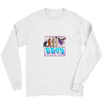 Discover Breakdancing Cool BBoy Breakdance HipHop Dancer Evolution 67 Long Sleeves