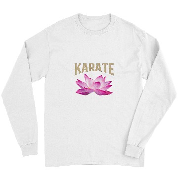 Discover Lotus Karate Design For Instructors Practitioners Long Sleeves