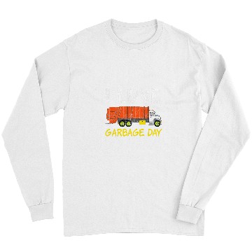 Discover I Love Garbage Day Garbage Trash Recycle Long Sleeves