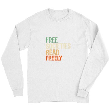 Discover frees Societies Read freesly Reading book I read banned books 2 Long Sleeves