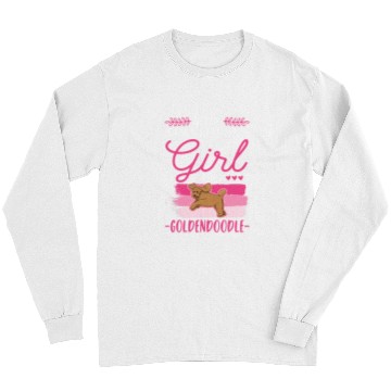 Discover Dog Goldendoodle Never stand between a Girl and her Goldendoodle Long Sleeves