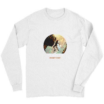 Discover Climbing Climber Rock Climbing Gravity Doesnt Exist Rock Climber Climb Long Sleeves