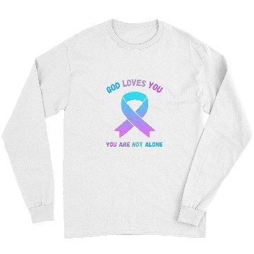 Discover God Loves You Are Not Alone Jesus Survive Suicidal Thoughts Long Sleeves