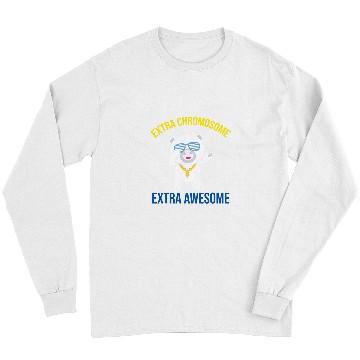 Discover Extra Chromosome Extra Awesome Bear Down Syndromes Awareness Long Sleeves
