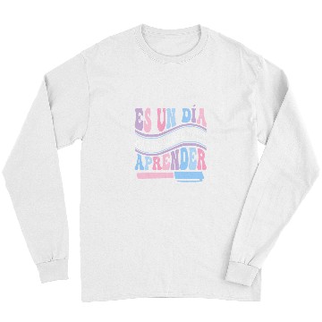 Discover Espanol Bilingue Spanish Teacher Maestra Long Sleeves