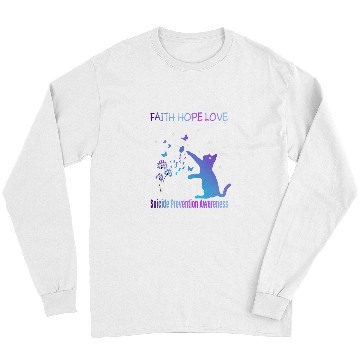 Discover Faith Hope Love suicides Prevention Awareness Long Sleeves