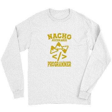 Discover Funny programming Nacho average programmer coding coder taco Long Sleeves