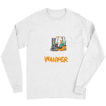 Discover Forklift Truck Wanker Forklift Operator Long Sleeves