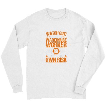 Discover Forklift Operator Warehousing Own Risk Warehouse Worker Long Sleeves